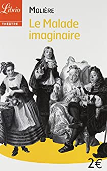 LE MALADE IMAGINAIRE