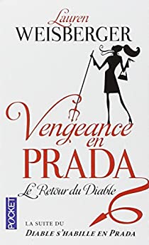 VENGEANCE EN PRADA - LE RETOUR DU DIABLE - VOL02
