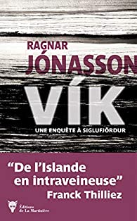 VIK - UNE ENQUETE A SIGLUFJORDUR