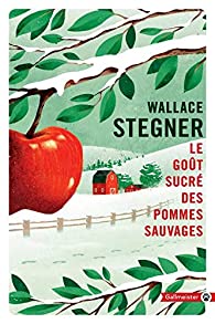 LE GOUT SUCRE DES POMMES SAUVAGES