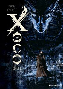 XOCO - INTEGRALE TOMES 01 ET 02 - EDITION COLLECTOR