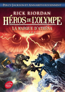 HEROS DE L'OLYMPE - TOME 3 - LA MARQUE D'ATHENA