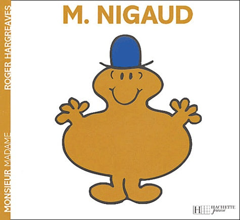 MONSIEUR NIGAUD