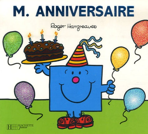 MONSIEUR ANNIVERSAIRE