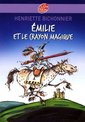 EMILIE ET LE CRAYON MAGIQUE