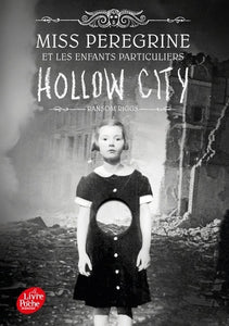 MISS PEREGRINE TOME 2 - HOLLOW CITY