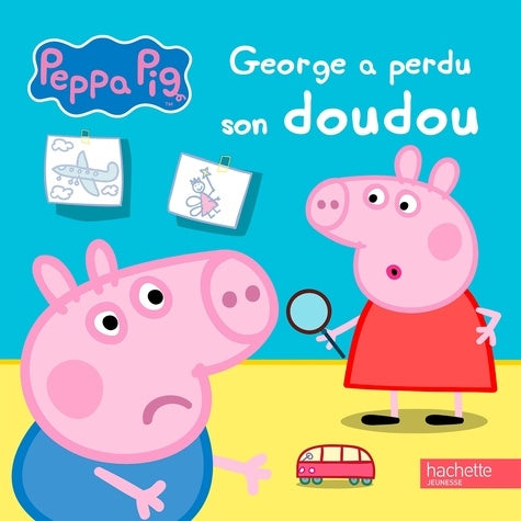 PEPPA PIG - GEORGE A PERDU SON DOUDOU