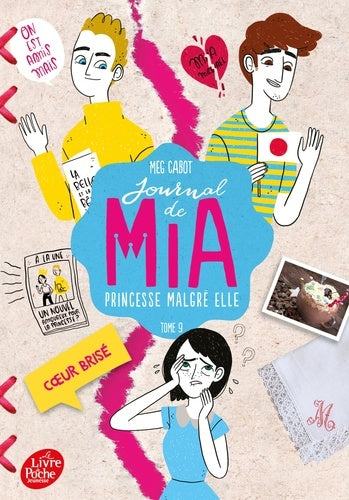 JOURNAL DE MIA, PRINCESSE MALGRE ELLE - TOME 9