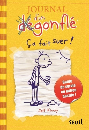 JOURNAL D'UN DEGONFLE - TOME 4 CA FAIT SUER ! - VOL04