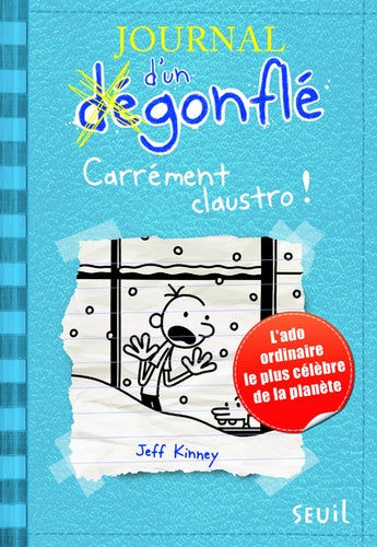 JOURNAL D'UN DEGONFLE - TOME 6 CARREMENT CLAUSTRO - VOL06