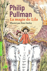 LA MAGIE DE LILA