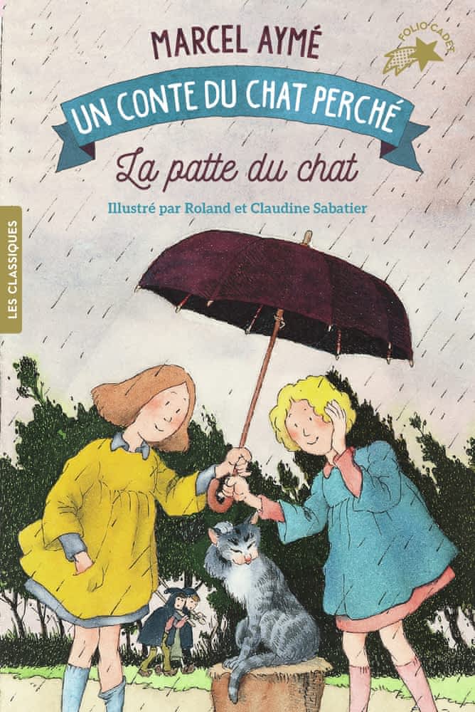 LA PATTE DU CHAT - UN CONTE DU CHAT PERCHE