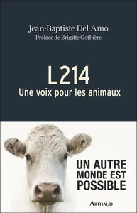 L214 - UNE VOIX POUR LES ANIMAUX