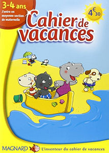 J'ENTRE EN MS CAHIERS DE VACANCES 3/4 ANS