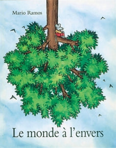 MONDE A L ENVERS (LE)
