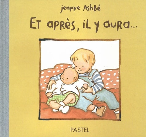 ET APRES, IL Y AURA...