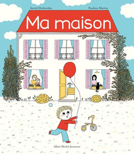 MA MAISON - UNE HISTOIRE D'ARCHIBALD