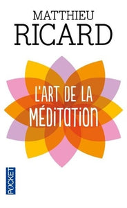 L'ART DE LA MEDITATION