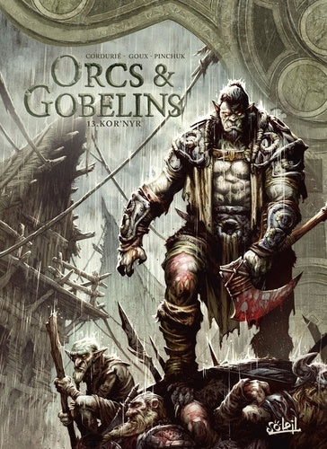ORCS ET GOBELINS T13 - KOR'NYR