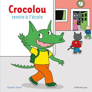 CROCOLOU RENTRE A L'ECOLE