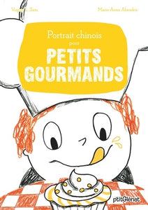 PORTRAIT CHINOIS POUR PETITS GOURMANDS