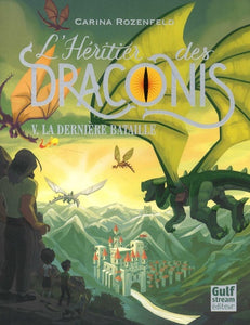L'HERITIER DES DRACONIS - TOME 5 LA DERNIERE BATAILLE - VOL05