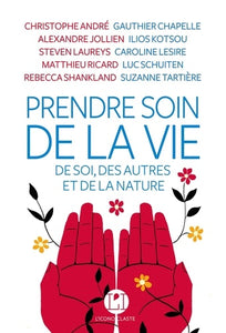 PRENDRE SOIN DE LA VIE