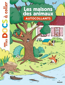 LES MAISONS DES ANIMAUX