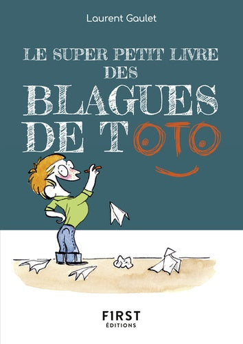 LE SUPER PETIT LIVRE DES BLAGUES DE TOTO