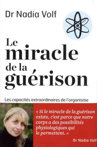 LE MIRACLE DE LA GUERISON