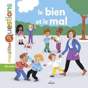 LE BIEN ET LE MAL