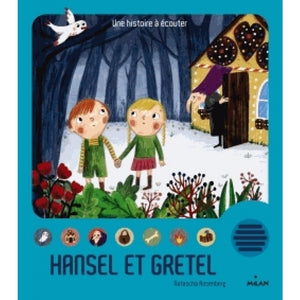 HANSEL ET GRETEL - livre avec poussoirs audio