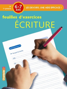 DEVOIRS - FEUILLES D'EX. ECRITURE 1ère primaire 6-7 ans