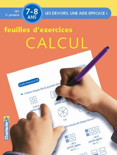 DEVOIRS CALCUL FEUILLES D'EXERCICES (7-8 A.)