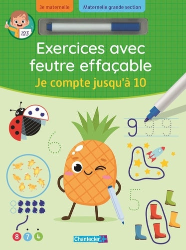 EXERCICES AVEC FEUTRE EFFACABLE - JE COMPTE JUSQU'A 10