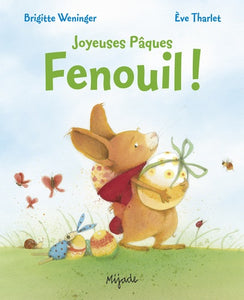 JOYEUSES PAQUES FENOUIL NED