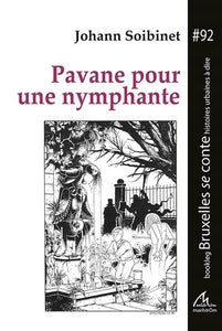 BOOKLEG BSC - T92 - PAVANE POUR UNE NYMPHANTE - BOOKLEG BRUXELLES SE CONTE #92