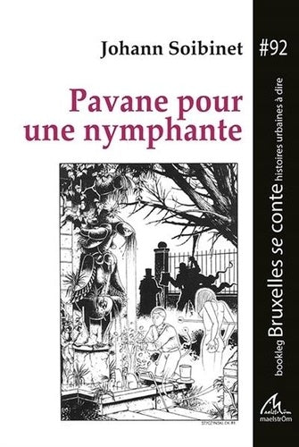 BOOKLEG BSC - T92 - PAVANE POUR UNE NYMPHANTE - BOOKLEG BRUXELLES SE CONTE #92
