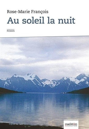 AU SOLEIL LA NUIT