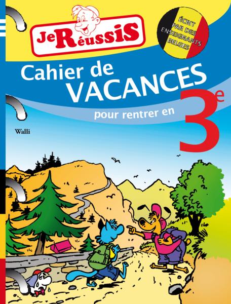 JE REUSSIS MES CAHIERS DE VACANCES 3