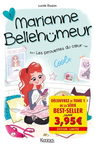 MARIANNE BELLEHUMEUR T01 - OFFRE DECOUVERTE - LES PIROUETTES DU COEUR