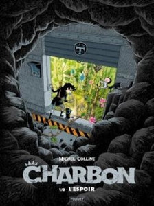 CHARBON - T1 - L'ESPOIR