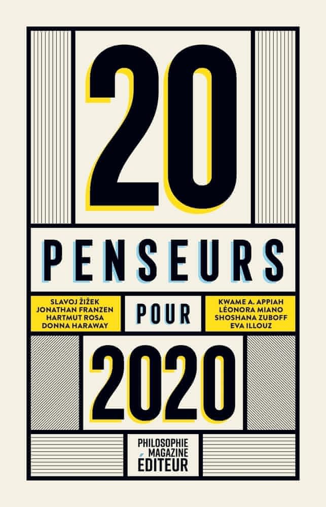 20 PENSEURS POUR 2020 - LES MEILLEURS ARTICLES DE LA PRESSE INTERNATIONALE