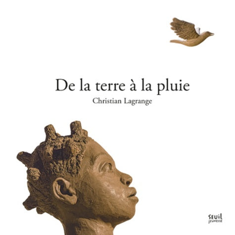 DE LA TERRE A LA PLUIE