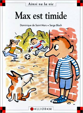 Ainsi va la vie (Bloch) -3- Max est timide