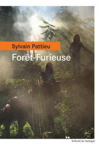 FORET-FURIEUSE