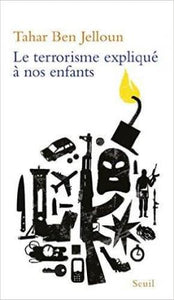LE TERRORISME EXPLIQUE A NOS ENFANTS