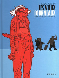 LES VIEUX FOURNEAUX - T2 BONNY AND PIERROT -