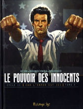 Charger l&#39;image dans la galerie, LE POUVOIR DES INNOCENTS, CYCLE II TOME 3
