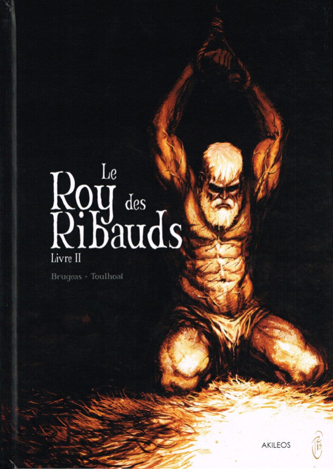 LE ROY DES RIBAUDS T2